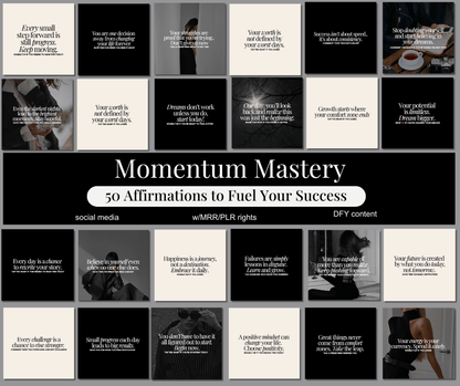 Momentum Mastery: 50 Affirmations to Fuel Your Success - MRR Digital Storefront